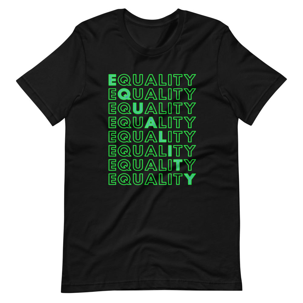 EQUALITY-GRN/SHORT SLEEVE UNISEX T-SHIRT